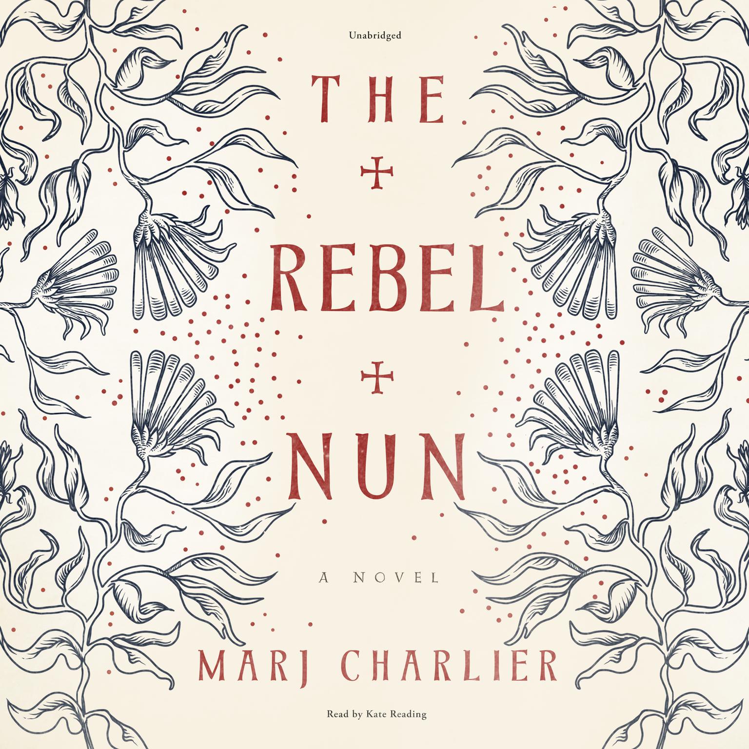 The Rebel Nun Audiobook, by Marj Charlier