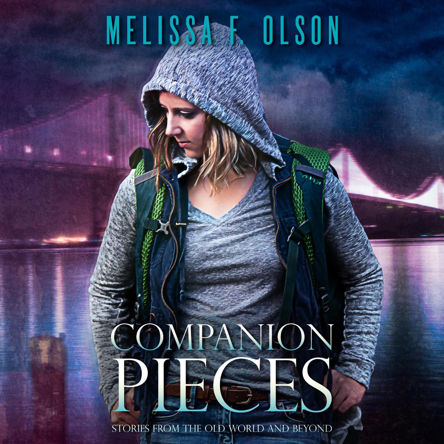 Companion Pieces: Stories from the Old World and Beyond Audiobook, by Melissa F. Olson