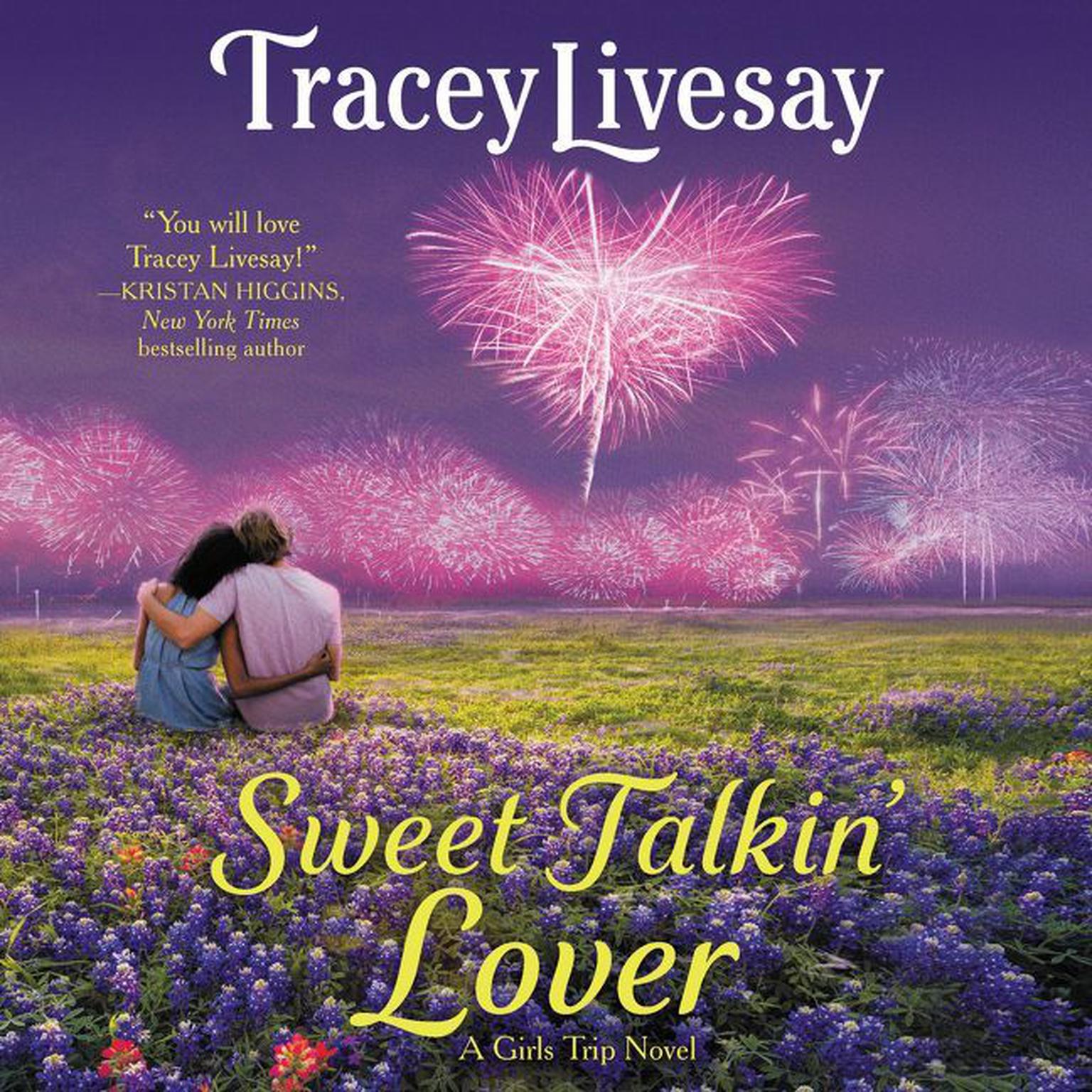 Sweet Talkin Lover: A Girls Trip Novel Audiobook, by Tracey Livesay