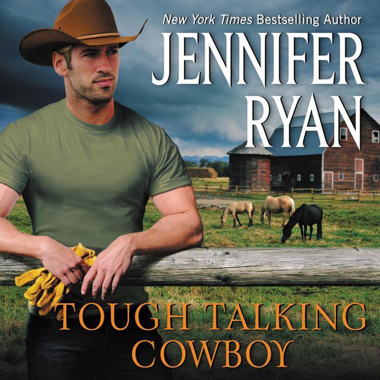 Tough Talking Cowboy: Wild Rose Ranch Audiobook, by Jennifer Ryan