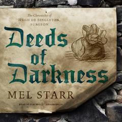Deeds of Darkness Audiobook, by Mel Starr