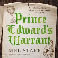 Prince Edward’s Warrant Audiobook, by Mel Starr