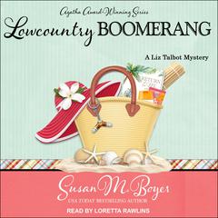 Lowcountry Boomerang Audiobook, by Susan M. Boyer