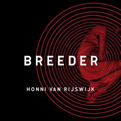 Breeder Audiobook, by Honni van Rijswijk