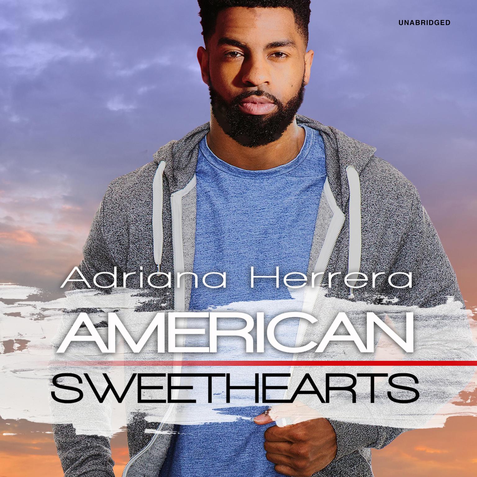 American Sweethearts Audiobook, by Adriana Herrera