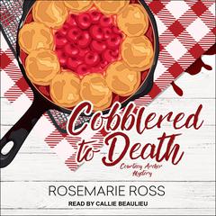 Cobblered to Death Audiobook, by Rosemarie Ross