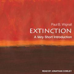 Extinction: A Very Short Introduction Audiobook, by Paul B. Wignall