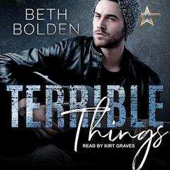 Terrible Things Audiobook, by Beth Bolden