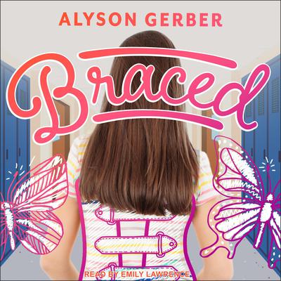 Braced Audiobook, by Alyson Gerber