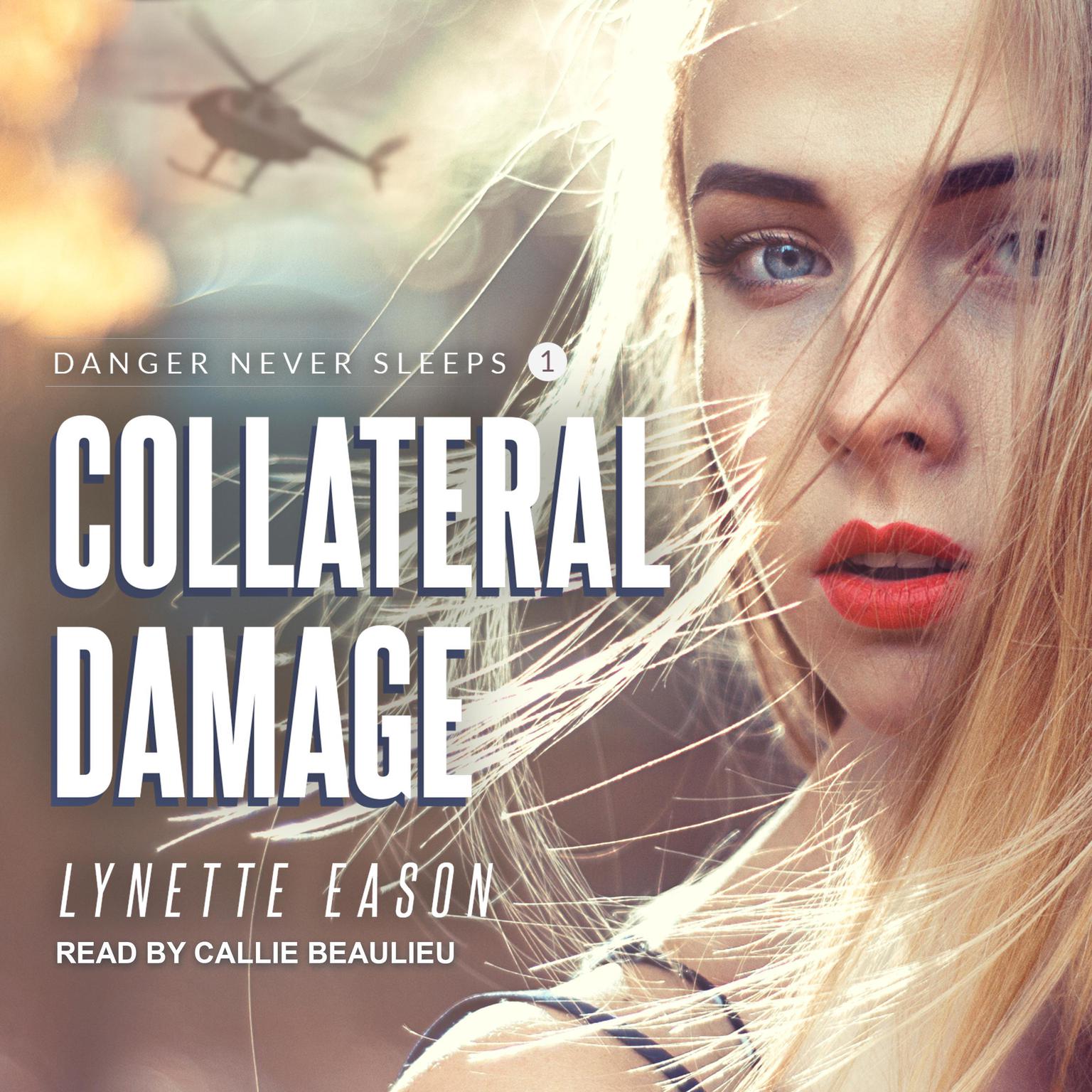 Collateral Damage Audiobook, by Lynette Eason