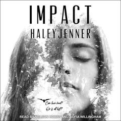 IMPACT Audiobook, by Haley Jenner