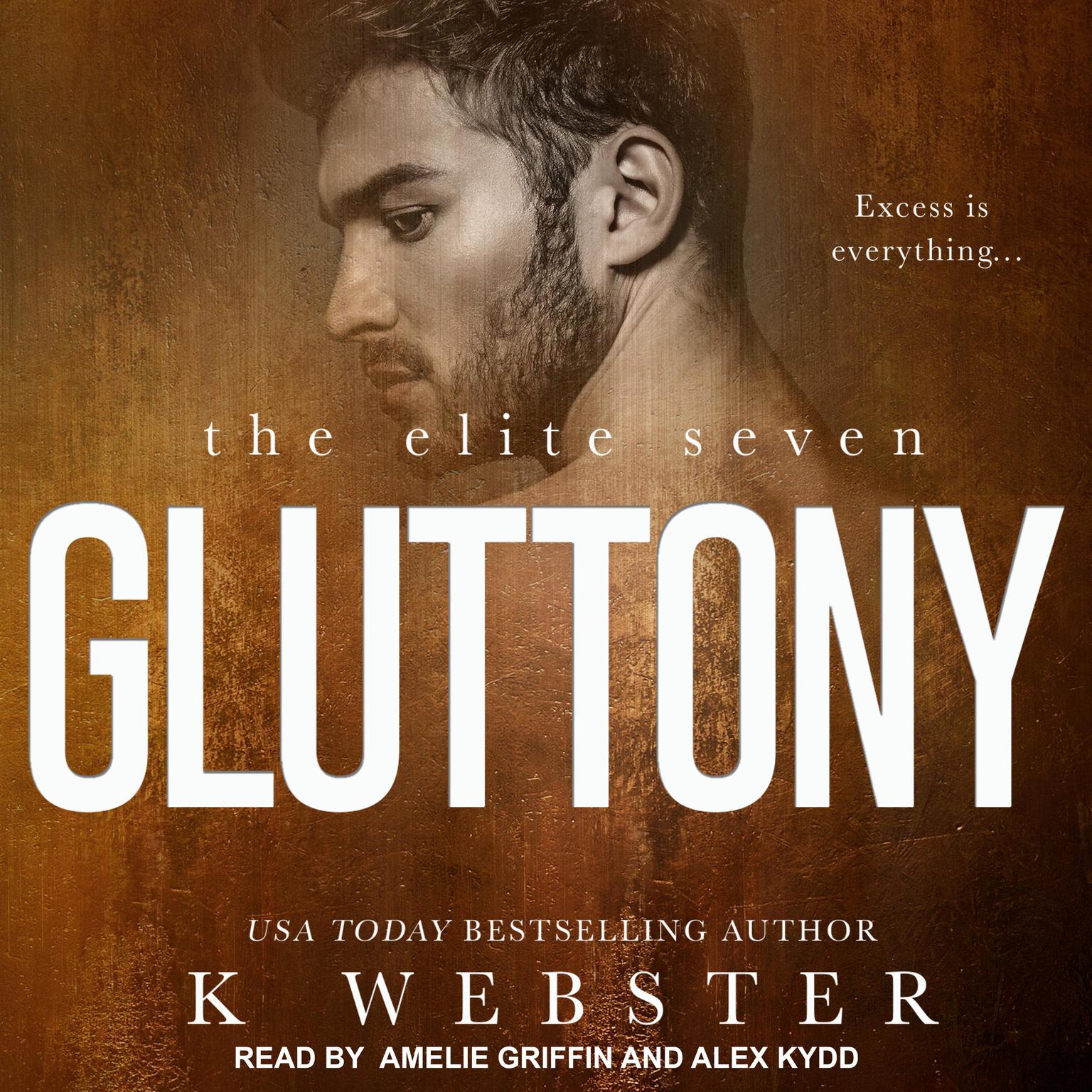 Gluttony Audiobook, by K Webster