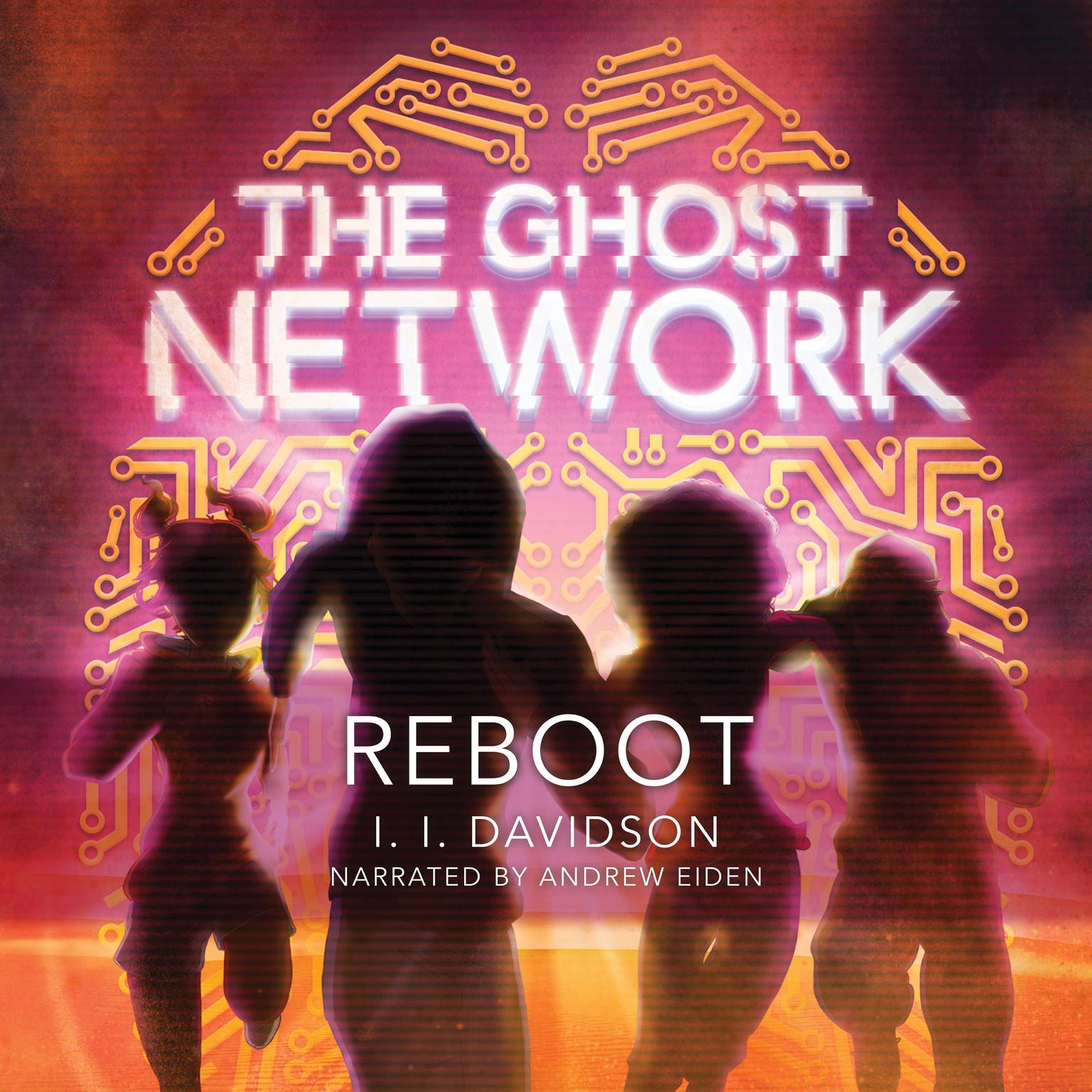 The Ghost Network: Reboot Audiobook, by I.I Davidson