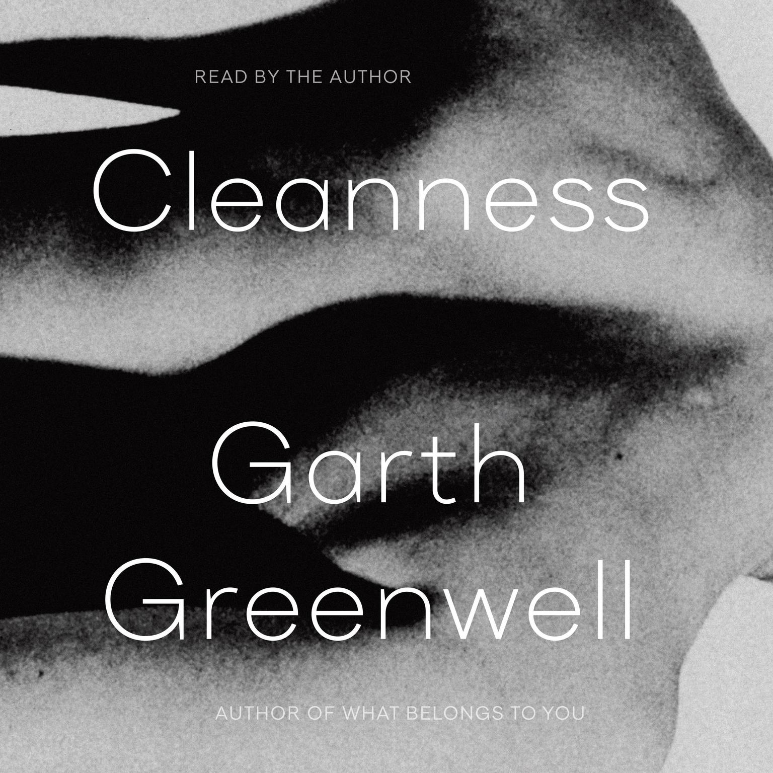 Cleanness Audiobook, by Garth Greenwell
