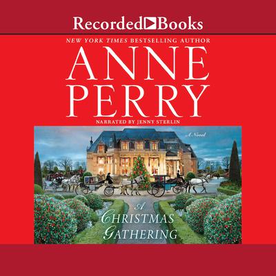 A Christmas Gathering Audiobook, by Anne Perry