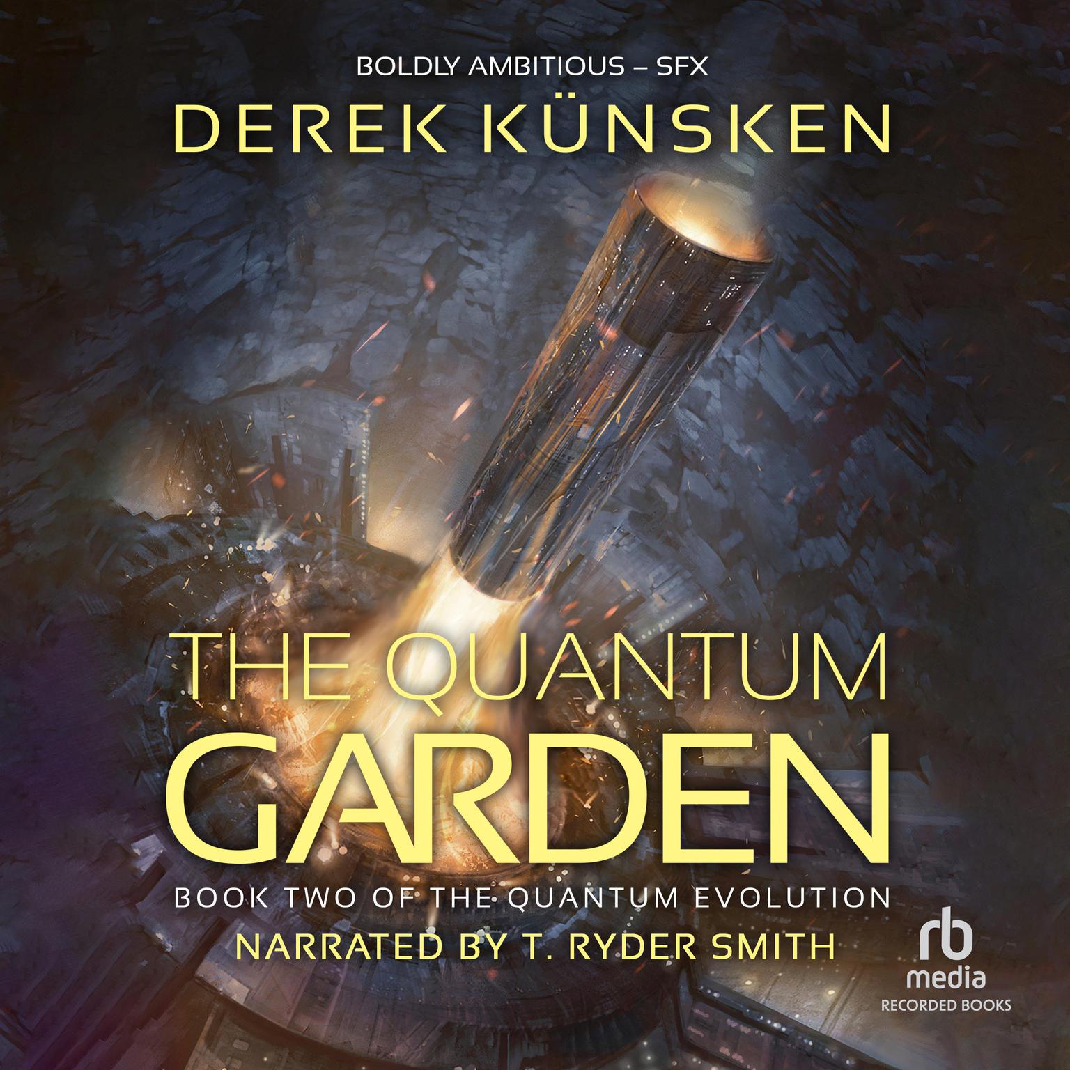 Quantum Garden Audiobook, by Derek Künsken