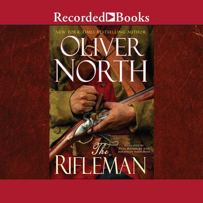 The Rifleman Audiobook, by Oliver North