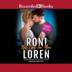 The One for You Audiobook, by Roni Loren