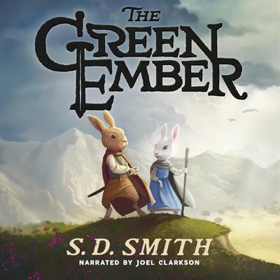 The Green Ember Audiobook, by 