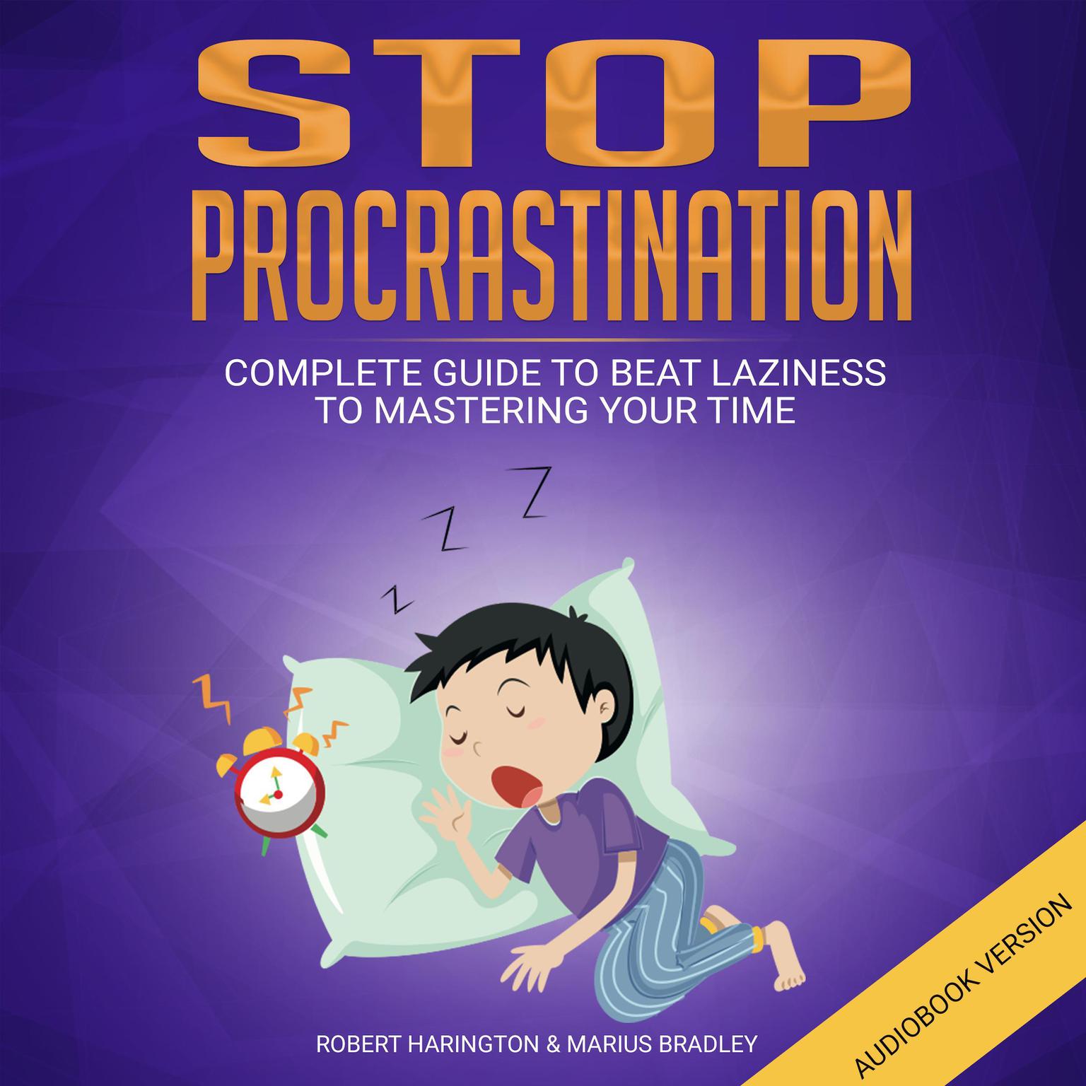 Stop Procrastination Audiobook, by Marius Bradley