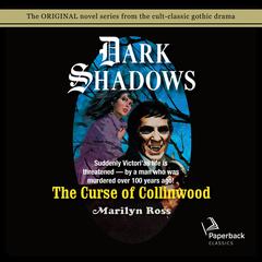 The Curse of Collinwood Audiobook, by Marilyn Ross