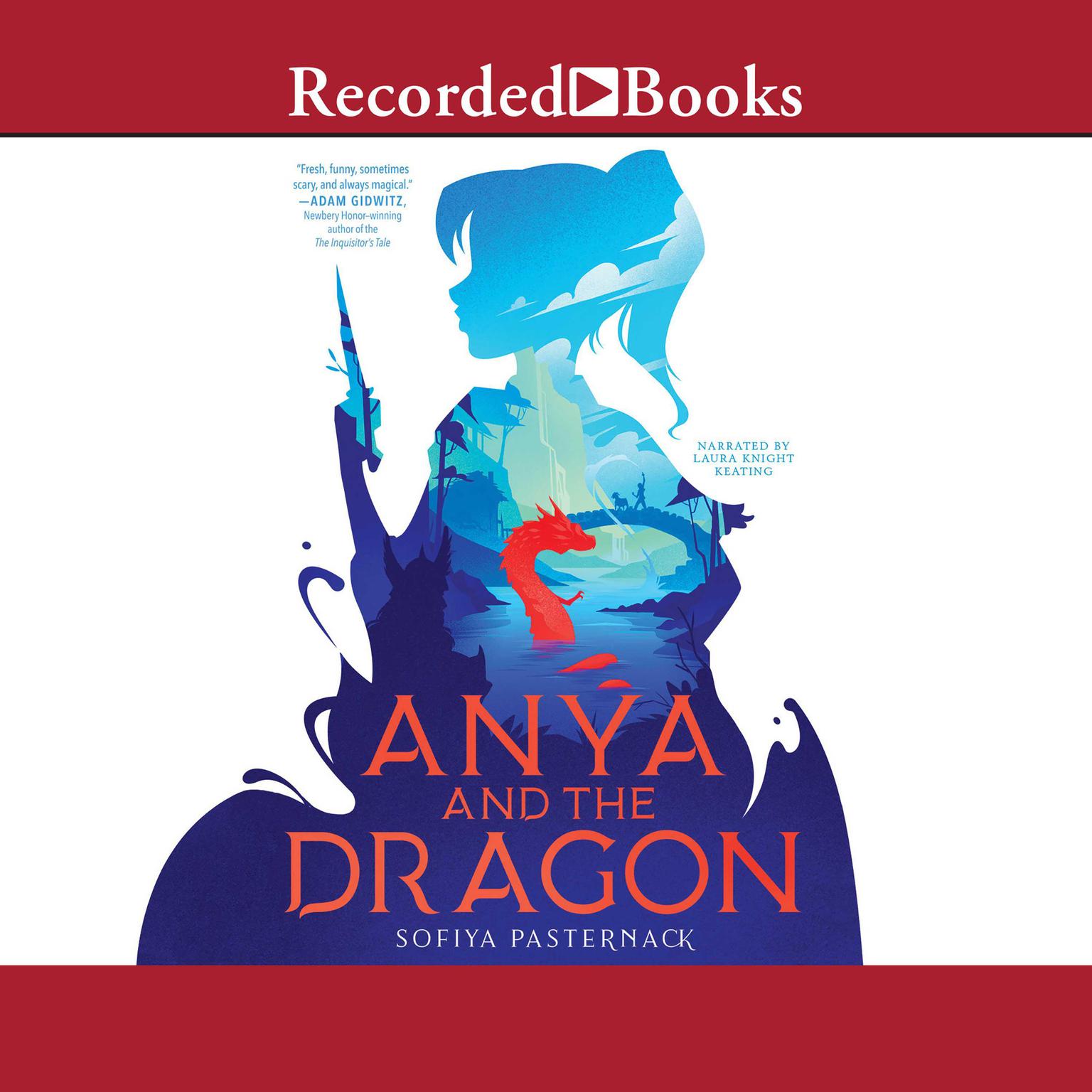 Anya and the Dragon Audiobook, by Sofiya Pasternack