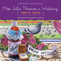 Miss Julia Throws a Wedding Audiobook, by Ann B. Ross