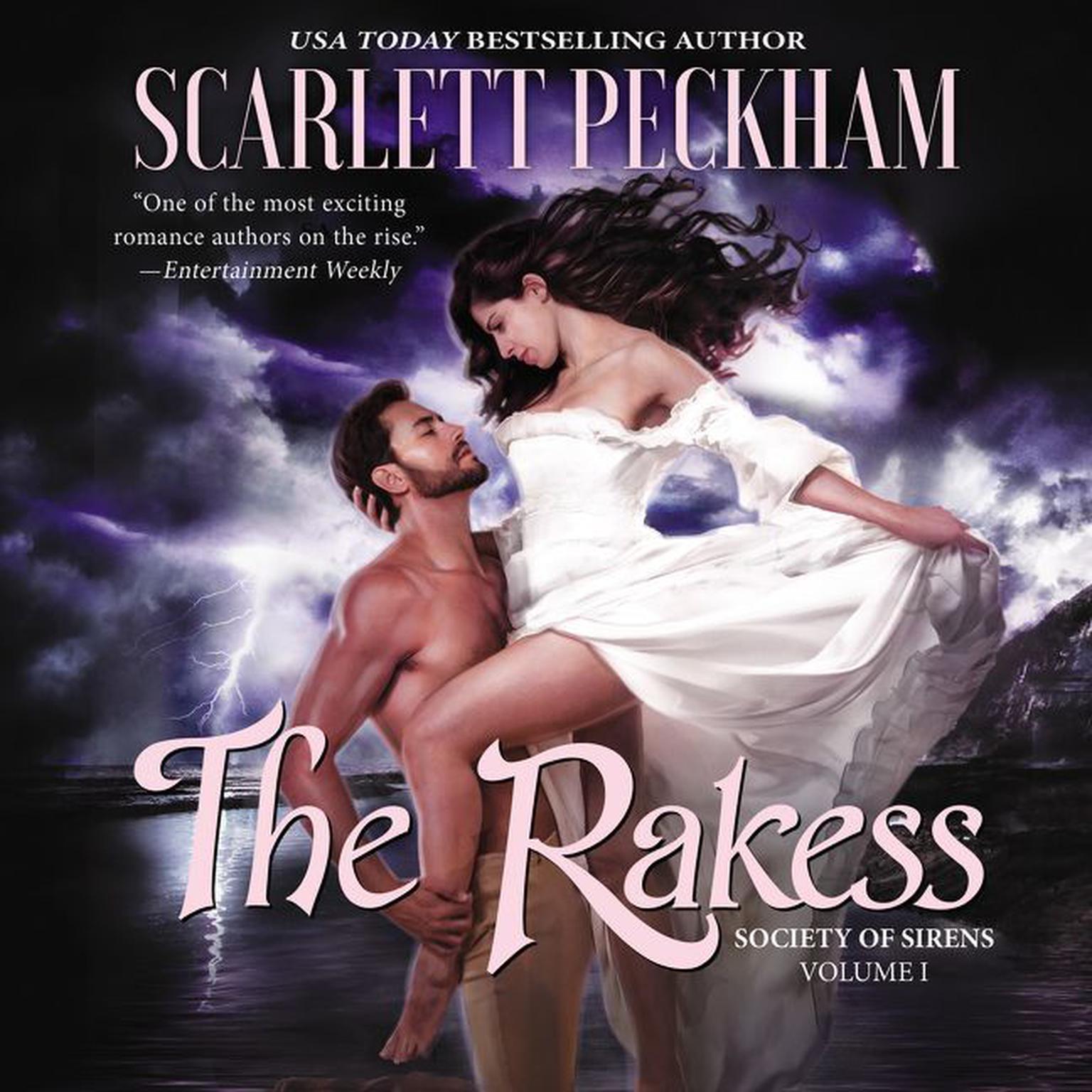 The Rakess: Society of Sirens, Volume 1 Audiobook, by Scarlett Peckham