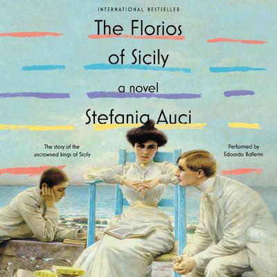 The Florios of Sicily: A Novel Audiobook, by 