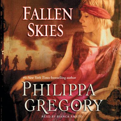 Fallen Skies: A Novel Audiobook, by Philippa Gregory