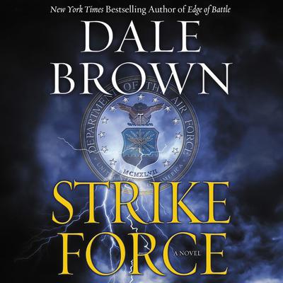 Strike Force Audiobook, by Dale Brown