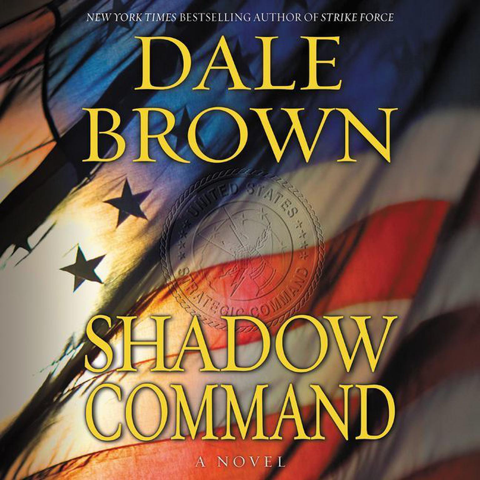 Shadow Command: A Novel Audiobook, by Dale Brown
