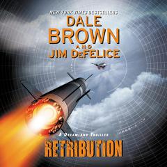 Retribution: A Dreamland Thriller Audiobook, by Dale Brown