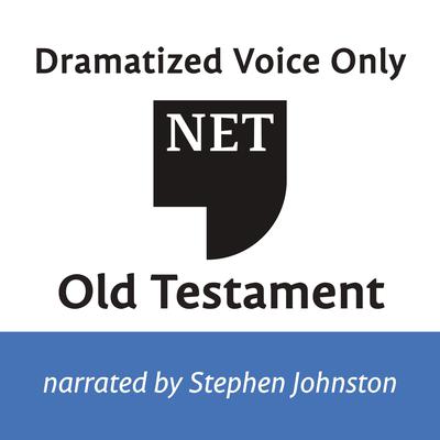 Audio Bible - New English Translation, NET: Old Testament: Audio Bible Audiobook, by Thomas Nelson