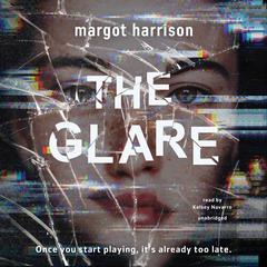 The Glare Audiobook, by Margot Harrison