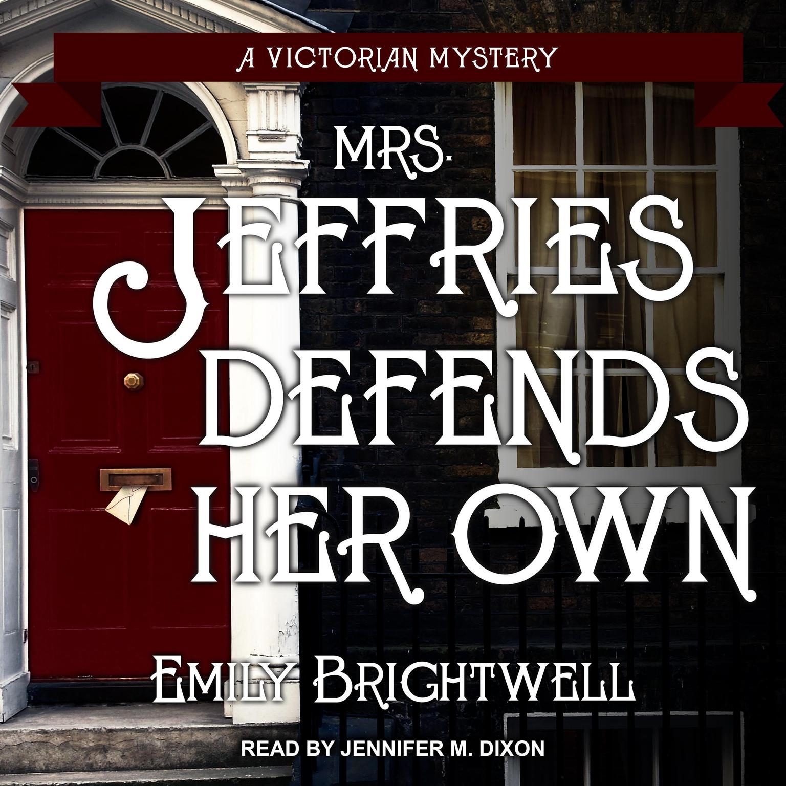 Mrs. Jeffries Defends Her Own Audiobook, by Emily Brightwell
