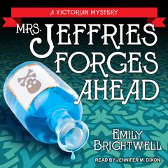 Mrs. Jeffries Forges Ahead Audiobook, by Emily Brightwell