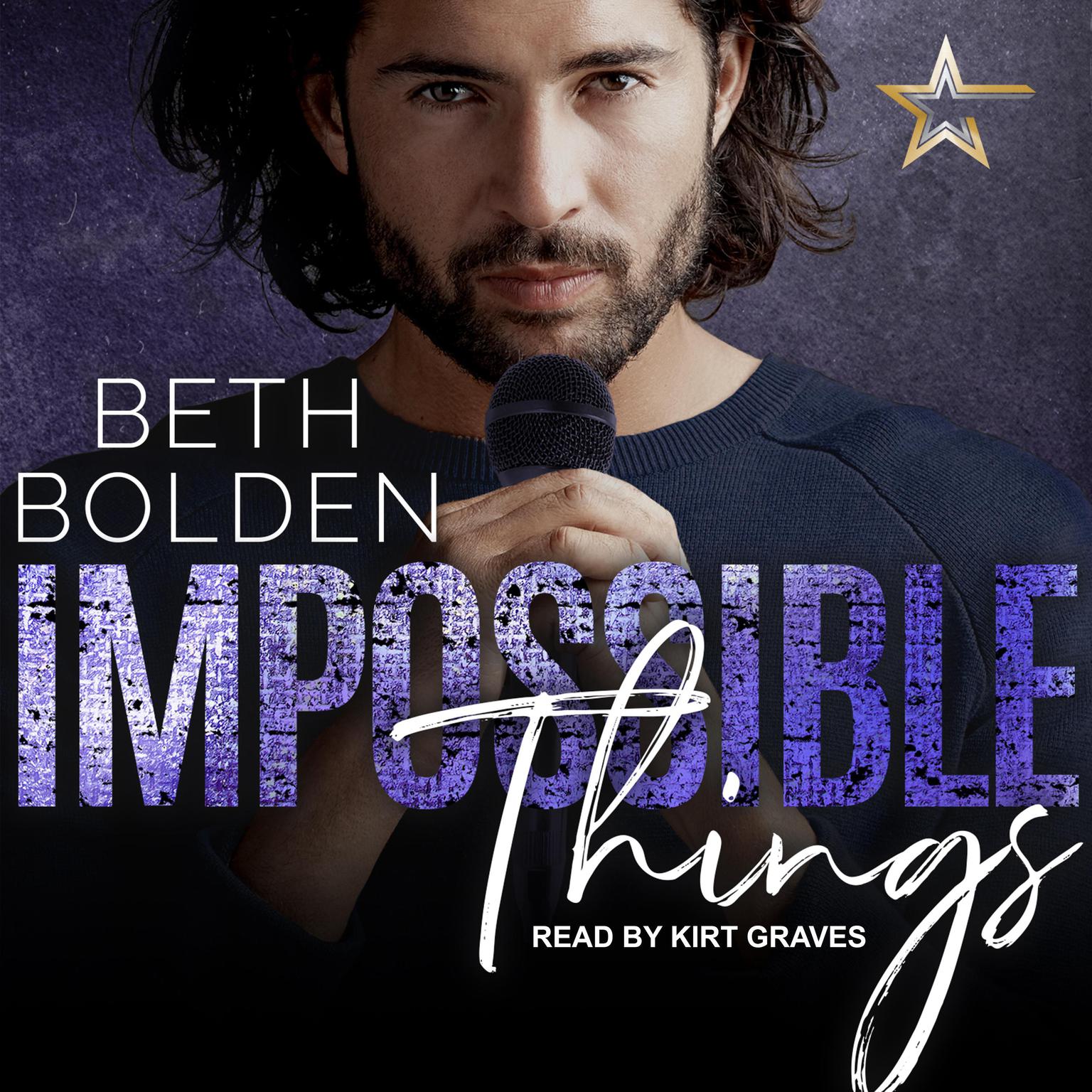 Impossible Things Audiobook, by Beth Bolden