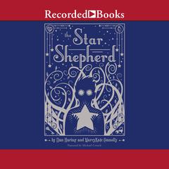 The Star Shepherd Audiobook, by MarcyKate Connolly