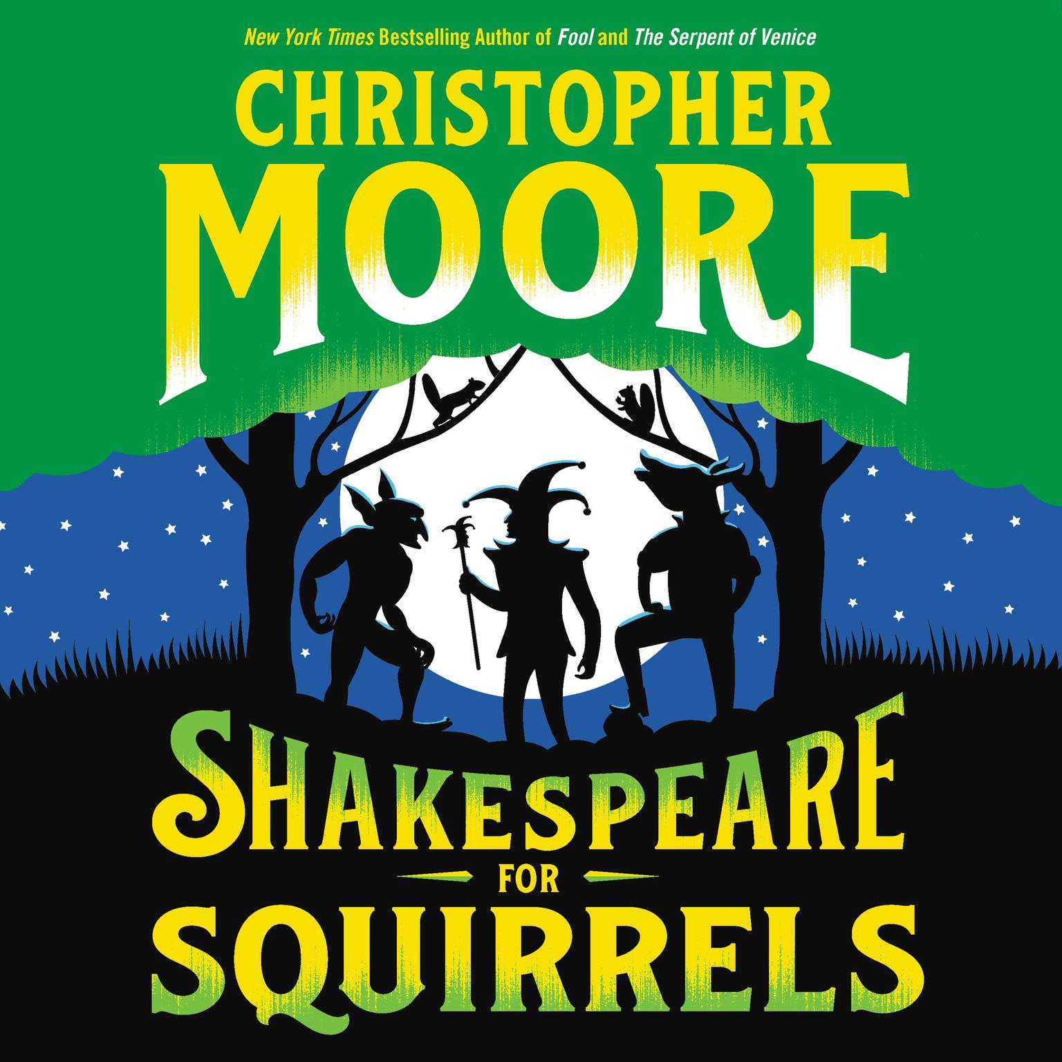 Shakespeare for Squirrels: A Novel Audiobook, by Christopher Moore