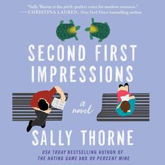 Second First Impressions: A Novel Audiobook, by 