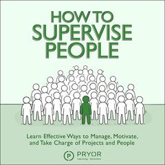 How to Supervise People Audiobook, by 