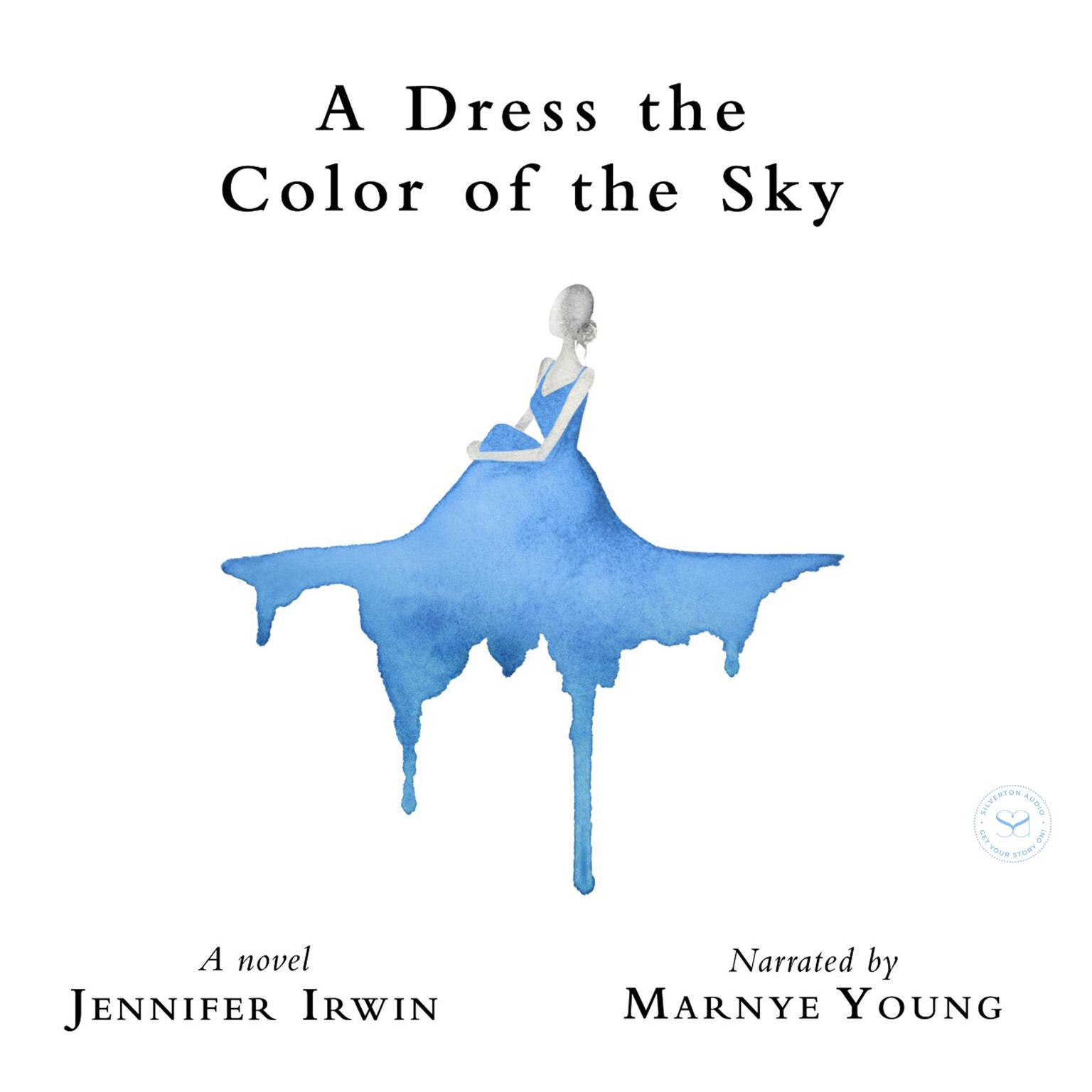 A Dress the Color of the Sky Audiobook, by Jennifer Irwin
