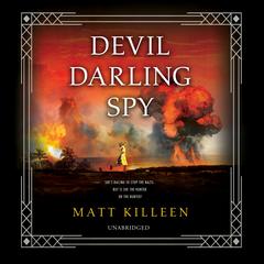Devil Darling Spy Audiobook, by Matt Killeen