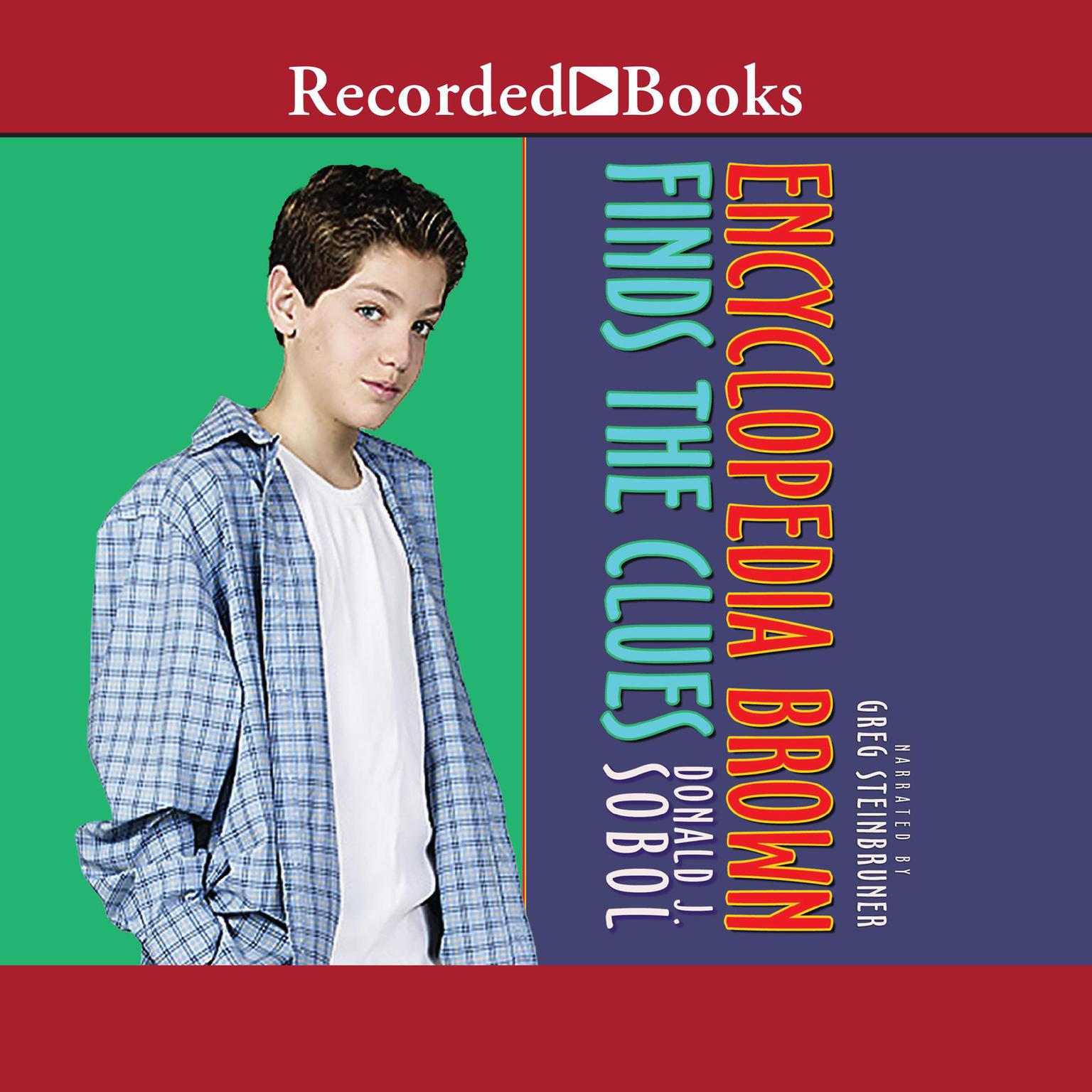 Encyclopedia Brown Finds the Clues Audiobook, by Donald J. Sobol