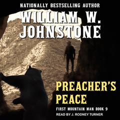 Preacher’s Peace Audiobook, by William W. Johnstone