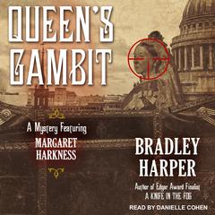 Queen’s Gambit Audiobook, by Bradley Harper