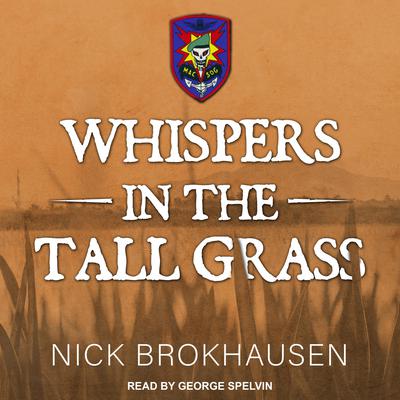 Whispers In The Tall Grass Audiobook, by 