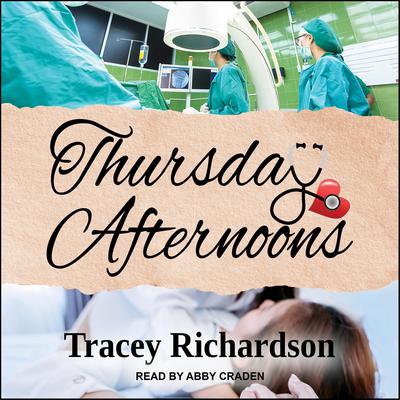 Thursday Afternoons Audiobook, by Tracey Richardson