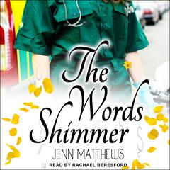The Words Shimmer Audiobook, by Jenn Matthews